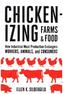 Chickenizing Farms and Food
