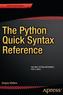 The Python Quick Syntax Reference