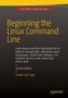 Beginning the Linux Command Line