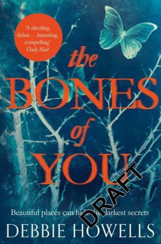 The Bones of You