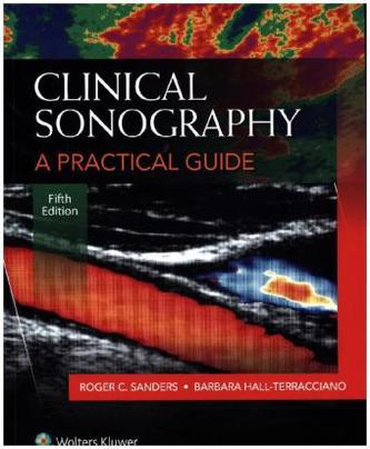 Clinical Sonography: A Practical Guide