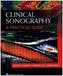 Clinical Sonography: A Practical Guide