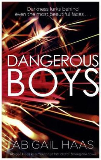 Dangerous Boys