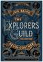 The Explorers Guild. Vol.1