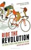 Ride the Revolution