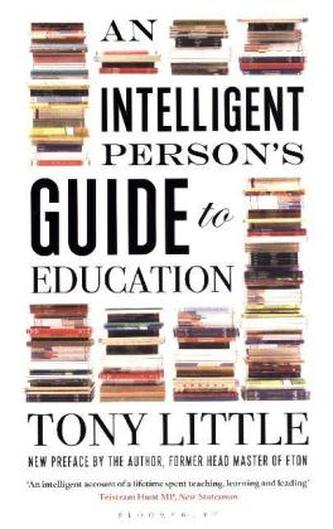 An Intelligent Persons Guide to Education