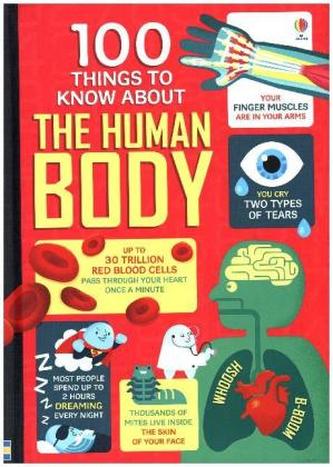 100 Things To Know About the Human Body