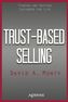 Trust-Based Selling