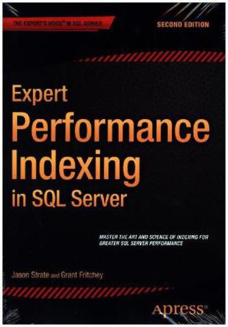 Expert Performance Indexing in SQL Server