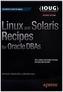 Linux and Solaris Recipes for Oracle DBAs
