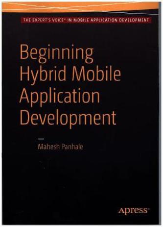 Beginning Hybrid Mobile Application Development