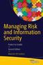 Managing Risk and Information Security