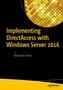 Implementing DirectAccess with Windows Server 2016