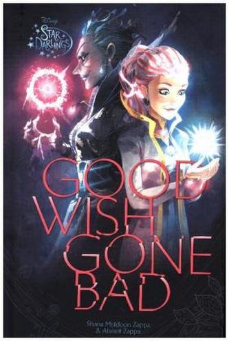Star Darlings Good Wish Gone Bad