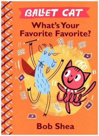 Ballet Cat What's Your Favorite Favorite?