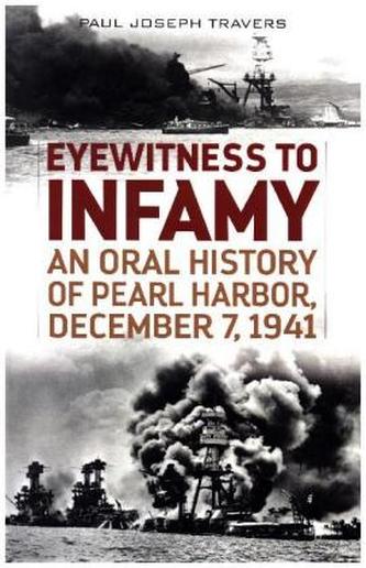 Eyewitness to Infamy