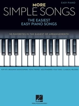 More Simple Songs: The Easiest Easy Piano Songs
