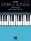 More Simple Songs: The Easiest Easy Piano Songs