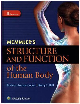 Memmler's Structure and Function of the Human Body