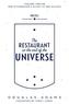 The Restaurant at the End of the Universe