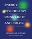 Energy Psychology Using Light and Colour