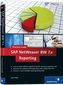 SAP NetWeaver BW 7.x Reporting Practical Guide