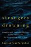 Strangers Drowning