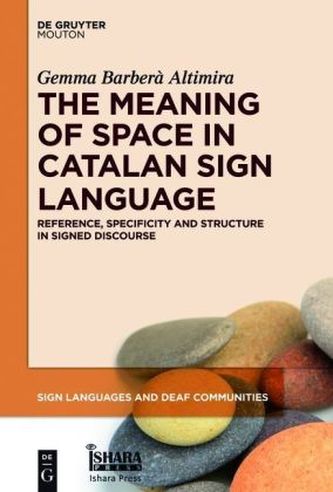 The Meaning of Space in Sign Language