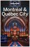 Lonely Planet Montreal & Quebec