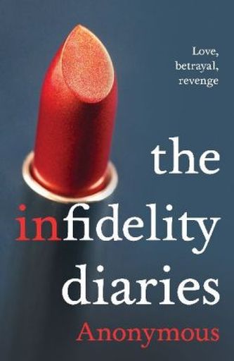 The Infidelity Diaries