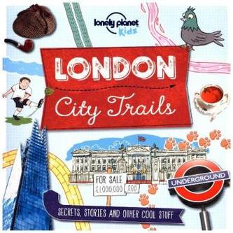 Lonely Planet Kids London City Trails