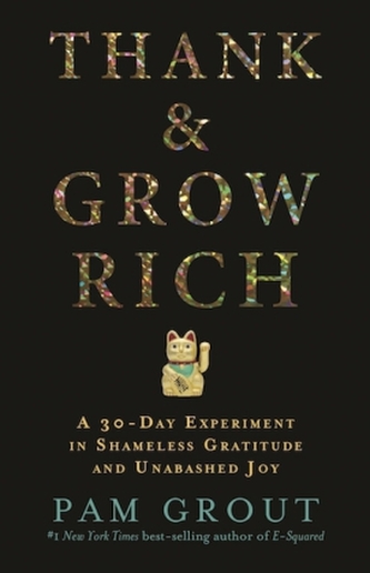 Thank & Grow Rich