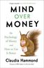 Mind Over Money