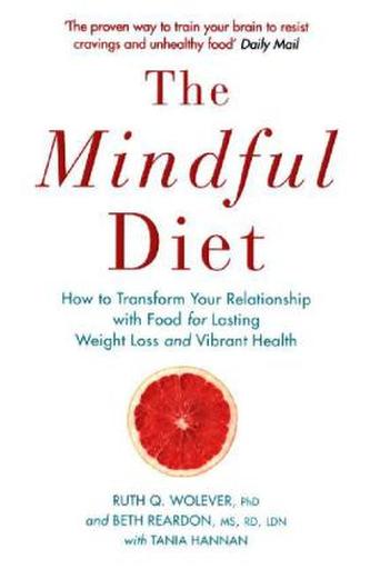 The Mindful Diet
