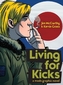 Living For Kicks - A Mods Graphic Novel