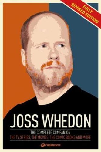 The Joss Whedon Companion ( Revised & Updated Edn)