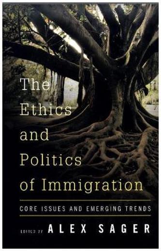 The Ethics and Politics of Immigration