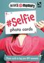 Make a Memory Selfie Photo Cards
