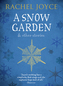 A Snow Garden & Other Stories