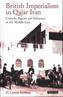 British Imperialism in Qajar Iran