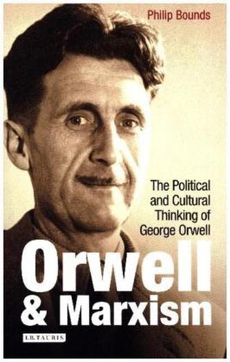 Orwell and Marxism