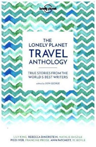 The Lonely Planet Travel Anthology