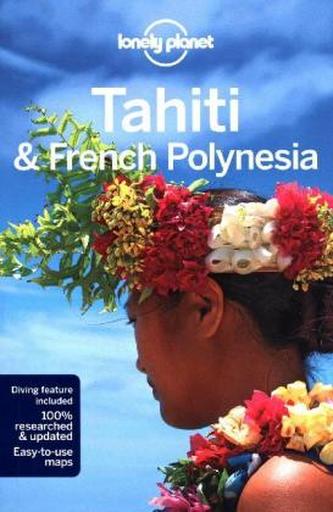 Lonely Planet Tahiti & French Polynesia