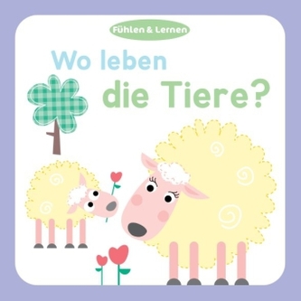 Fühlen & Lernen - Wo leben die Tiere?