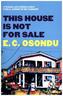 This House is Not for Sale