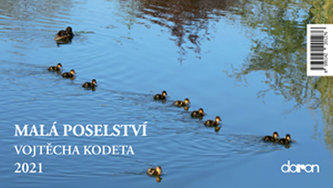Kalendář stolní 2021 - Malá poselství Vojtěch Kodeta/stolní