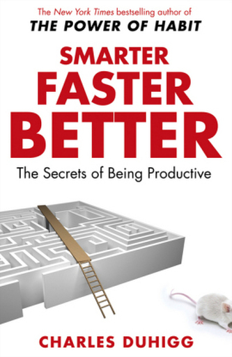Smarter Faster Better