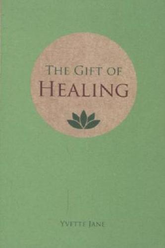 The Gift of Healing