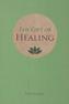 The Gift of Healing