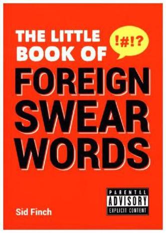 The Little Book of Foreign Swear Words